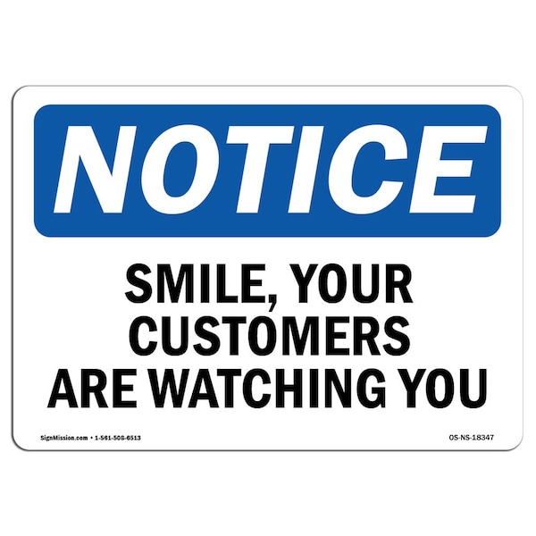 OSHA Notice Sign, 3.5" Height, Smile Your Customers Are Watching You Sign, Landscape, 10PK